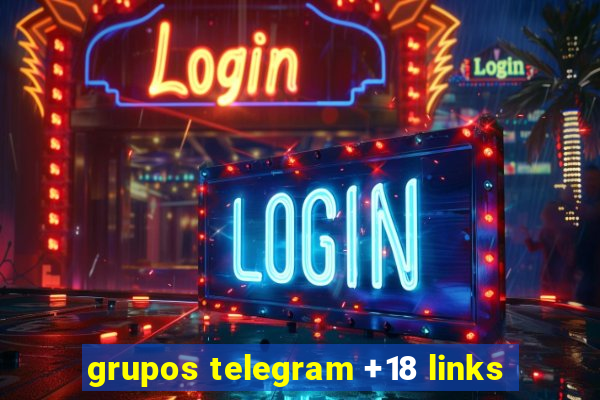 grupos telegram +18 links